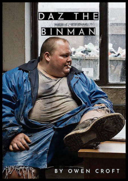 Daz the Binman by Owen Croft